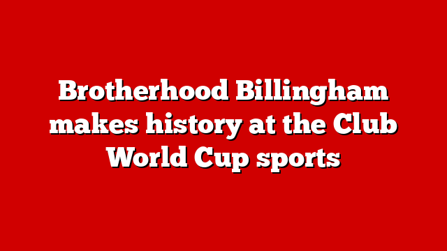 Brotherhood Billingham makes history at the Club World Cup sports