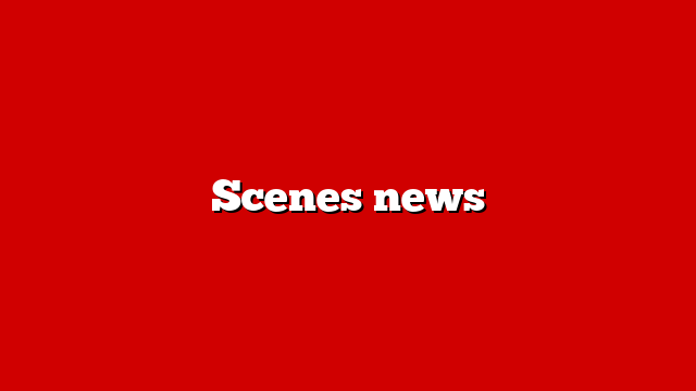 Scenes news